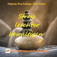 Stress leichter bewältigen - Olaf Fabry - Hörbuch