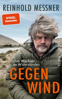 Gegenwind - Reinhold Messner - E-Book