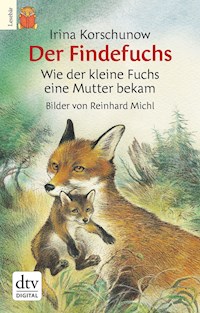 Der Findefuchs - Irina Korschunow - E-Book
