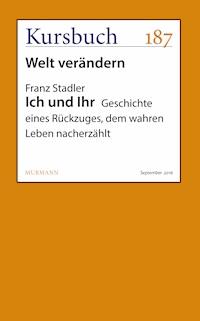 Ich und Ihr - Franz Stadler - E-Book