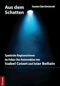 Aus dem Schatten - Susanne Claire Bertenrath - E-Book