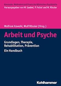 Arbeit und Psyche - - E-Book