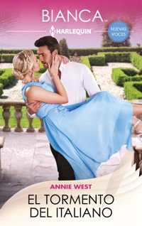 El tormento del italiano - Annie West - E-Book