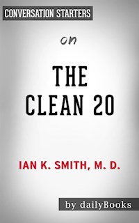 The Clean 20: by Ian Smith | Conversation Starters - Daily Books - E-Book