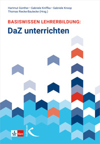 Basiswissen Lehrerbildung: DaZ unterrichten -  - E-Book
