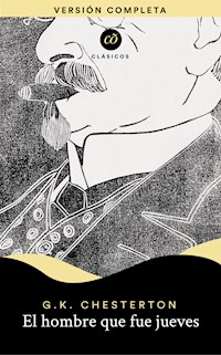 El hombre que fue jueves - G.K. Chesterton - E-Book