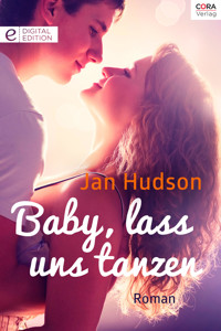 Baby, lass uns tanzen - Jan Hudson - E-Book