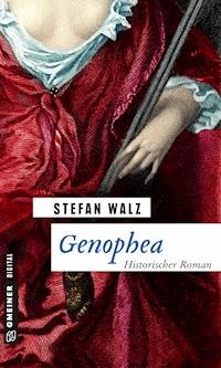 Genophea - Stefan Walz - E-Book