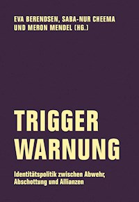 Trigger Warnung - Markus Brunner - E-Book