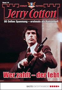 Jerry Cotton Sonder-Edition 19 - Jerry Cotton - E-Book