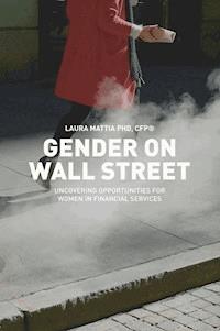 Gender on Wall Street - Laura Mattia - E-Book
