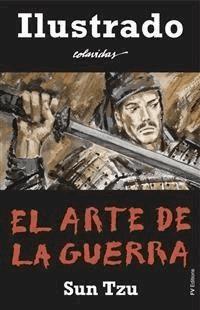 El Arte de la Guerra - Ilustrado - Onésimo colavidas - E-Book
