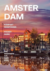 Amsterdam - Kompakt Reiseführer - Paul Beitel - E-Book