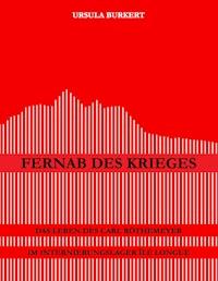Fernab des Krieges - Ursula Burkert - E-Book