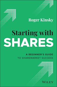 Starting With Shares - Roger Kinsky - E-Book