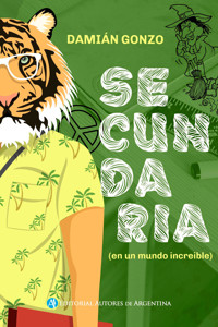 Secundaria - Damián Gonzo - E-Book