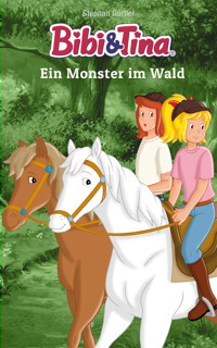 Bibi & Tina: Ein Monster im Wald - Stephan Gürtler - E-Book
