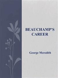 Beauchamp's Career - George Meredith - E-Book