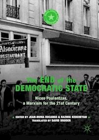 The End of the Democratic State -  - E-Book