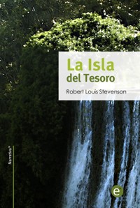 La isla del tesoro - Robert Louis Stevenson - E-Book
