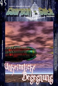 GAARSON-GATE 045: Unheimliche Begegnung - W. A. Travers - E-Book
