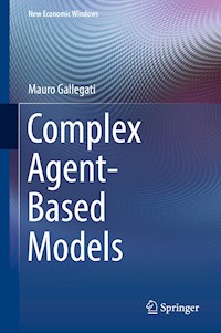 Complex Agent-Based Models - Mauro Gallegati - E-Book