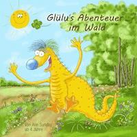 Glülu's Abenteuer im Wald - Ann Sunday - Hörbuch