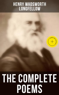 The Complete Poems - Henry Wadsworth Longfellow - E-Book