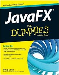 JavaFX For Dummies - Doug Lowe - E-Book