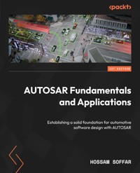 AUTOSAR Fundamentals and Applications - Hossam Soffar - E-Book
