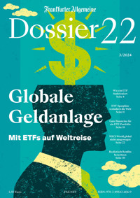Globale Geldanlage - Frankfurter Allgemeine Archiv Rights Management - E-Book