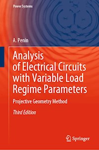 Analysis of Electrical Circuits with Variable Load Regime Parameters - A. Penin - E-Book