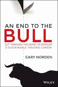 An End to the Bull - Gary Norden - E-Book