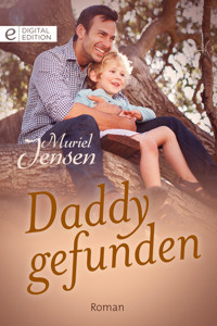 Daddy gefunden - Muriel Jensen - E-Book