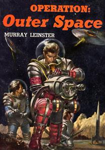 Operation: Outer Space - Murray Leinster - E-Book