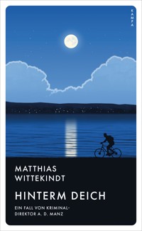 Hinterm Deich - Matthias Wittekindt - E-Book
