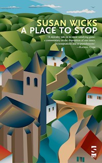A Place to Stop - Susan Wicks - E-Book