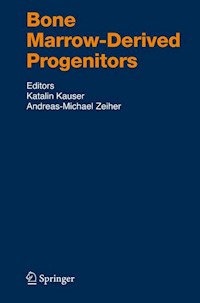 Bone Marrow-Derived Progenitors -  - E-Book