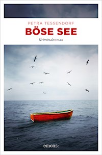 Böse See - Petra Tessendorf - E-Book