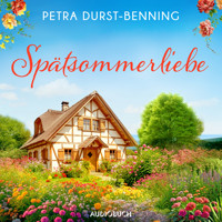 Spätsommerliebe - Petra Durst-Benning - Hörbuch