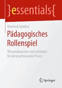 Pädagogisches Rollenspiel - Manfred Günther - E-Book