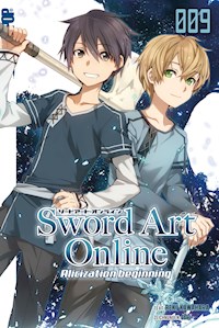 Sword Art Online – Alicization– Light Novel 09 - Reki Kawahara - E-Book