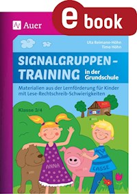 Signalgruppentraining in der Grundschule - Uta Reimann-Höhn - E-Book