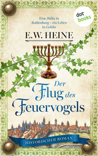 Der Flug des Feuervogels - E. W. Heine - E-Book
