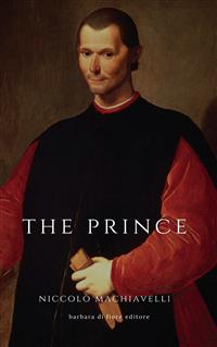 The Prince - Niccolò Machiavelli - E-Book