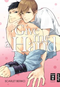 Give me a Hand - Scarlet Beriko - E-Book
