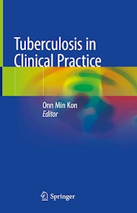 Tuberculosis in Clinical Practice -  - E-Book