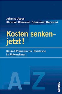 Kosten senken - jetzt! - Johanna Joppe - E-Book