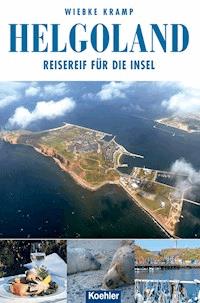 Helgoland - Wiebke Kramp - E-Book