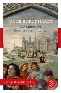 Die Kultur der Renaissance in Italien - Jacob Burckhardt - E-Book